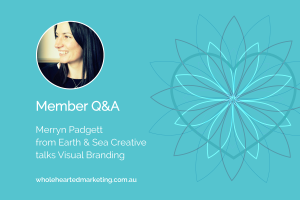 Member Q&A - Merryn Padgett talks Visual Branding